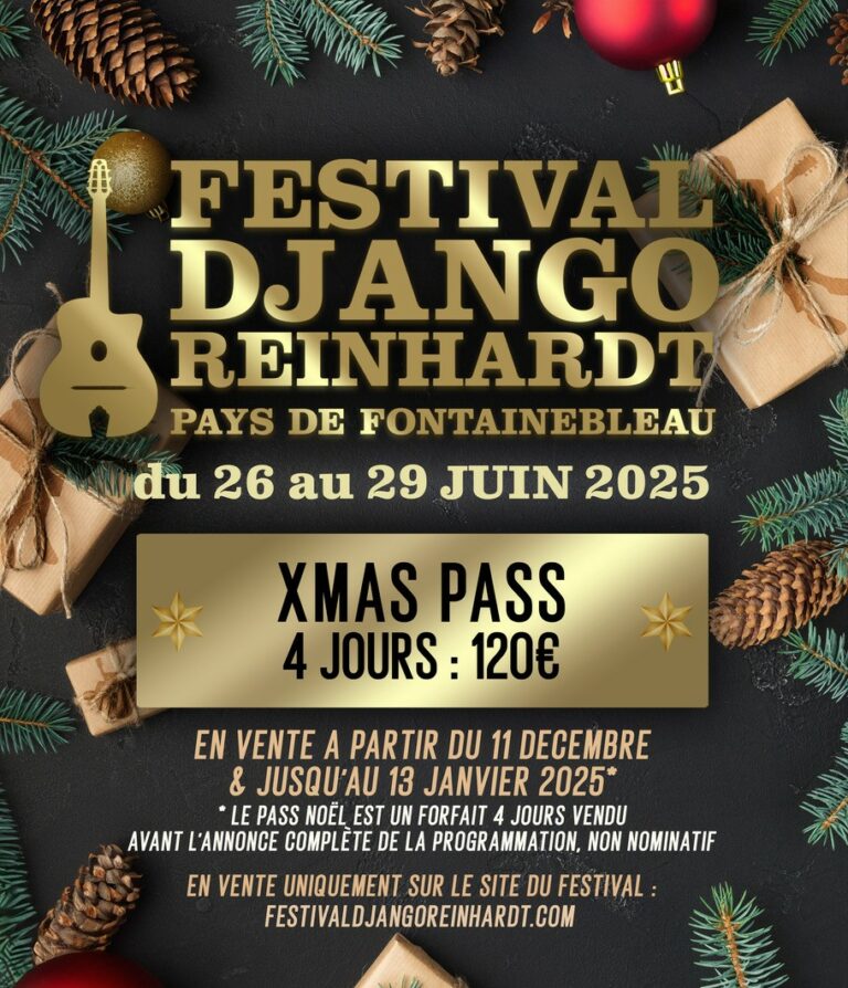 Xmas Pass Festival Django Reinhardt 2025_Fontainebleau