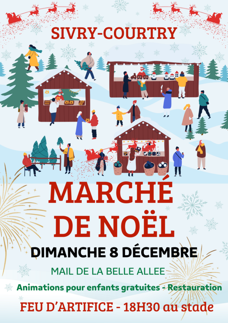 Marché de Noël et feu d’artifice à Sivry-Courtry